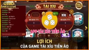Go88 Loi Ich Tai Xiu Tien Ao